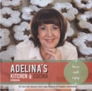 Adelina's Kitchen : 52 Biscotti, Dessert and Cake Recipes - Book