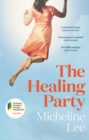The Healing Party : A Novel - eBook