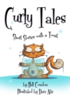 Curly Tales : Short Stories with a Twist - eBook