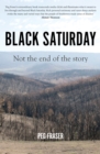 Black Saturday : Not the End of the Story - Book