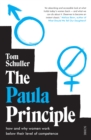 The Paula Principle : how and why women work below their level of competence - eBook