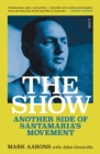 The Show : another side of Santamaria's Movement - eBook