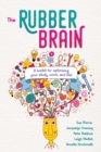 The Rubber Brain : A toolkit for optimising your study, work, and life! - Book