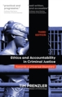 Ethics and Accountability in Criminal Justice : Towards a Universal Standard - THIRD EDITION - eBook