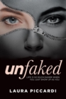 Unfaked : Life is so much easier when you just show up as you - eBook