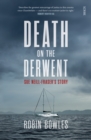 Death on the Derwent : Sue Neill-Fraser's story - eBook