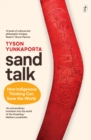 Sand Talk: How Indigenous Thinking Can Save The World - Book