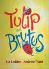 Tulip and Brutus - Book