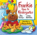 Frankie Goes to Kindergarten - Book