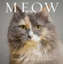 Meow : A Book of Happiness for Cat Lovers - Book