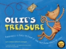 Ollie's Treasure : Happiness is Easy to Find if You Just Know Where to Look! - Book