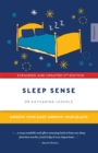Sleep Sense : Improve your Sleep, Improve your Health - Book