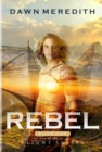 Rebel : Book 1 of the Flight Trilogy - eBook