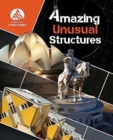 Amazing Unusual Structures - Book