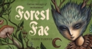 Forest Fae : Curious messages of enchantment - Book