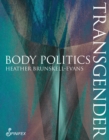 Transgender Body Politics - Book