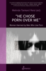 "He Chose Porn over Me" - eBook