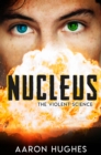 Nucleus : The Violent Science - eBook