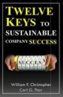 Twelve Keys to Sustainable Company Success - Book