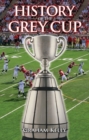 History of the Grey Cup - Book