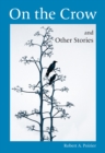 On the Crow and Other Stories - Book