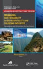 Managing Sustainability in the Hospitality and Tourism Industry : Paradigms and Directions for the Future - Book