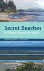 Secret Beaches of Central Vancouver Island : Campbell River to Qualicum - Book