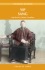 Yip Sang : and the First Chinese Canadians - Book