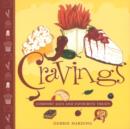 Cravings : Comfort Eats and Favourite Treats - Book