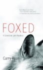 Foxed : A Detective Lane Mystery - Book
