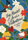 The Heart of Jesus Valentino : A Mother's Story - Book