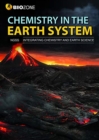 CHEMISTRY IN THE EARTH SYSTEM - Book