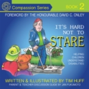 It's Hard Not To Stare : Helping Children Understand Disabilities - eBook