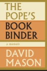 The Pope's Bookbinder : A Memoir - Book