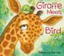 Giraffe Meets Bird - Book