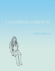 Chlorine Gardens - Book
