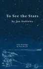 To See the Stars - Book