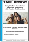 TABE Review! Complete Test of Adult Basic Education Study Guide with Practice Test Questions - eBook