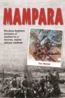 Mampara : Rhodesia Regiment Moments of Mayhem by a Moronic, Maybe Militant, Madman - eBook