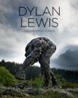 Dylan Lewis : An Untamed Force - eBook