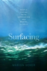 Surfacing : People Coping with Depression and Mental Illness - Book
