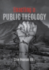 Enacting a Public Theology - eBook