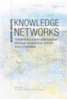 North-South Knowledge Networks Towards Equitable Collaboration Between : Academics, Donors and Universities - eBook