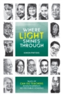 Where the Light Shines Through : Tales of can-do teachers in South Africa's no-fee public schools - eBook