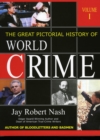 The Great Pictorial History of World Crime - Book