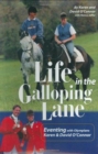 Life in the Galloping Lane - Book