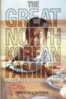 The Great North Korean Famine : Famine, Politics, and Foreign Policy - Book