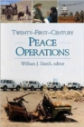 Twenty First Century Peace Operations - Book