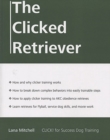 THE CLICKED RETRIEVER - eBook