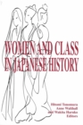 Women and Class in Japanese History - Book